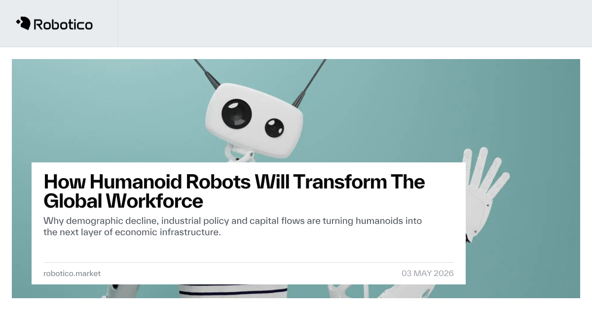 How Humanoid Robots Will Transform The Global Workforce | Robotico News ...